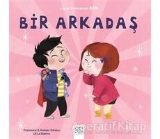 Bir Arkadaş - Süper Kahraman Ben - Romain Sardou - 1001 Çiçek Kitaplar