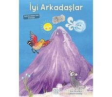 İyi Arkadaşlar - Julia Donaldson - 1001 Çiçek Kitaplar