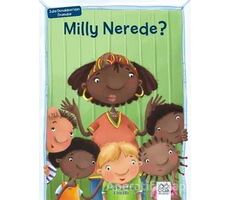 Milly Nerede? - Julia Donaldson - 1001 Çiçek Kitaplar