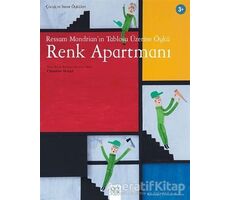 Ressam Mondrian’ın Tablosu Üzerine Öykü: Renk Apartmanı - Christine Beigel - 1001 Çiçek Kitaplar