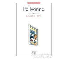 Pollyanna - Eleanor H. Porter - 1001 Çiçek Kitaplar