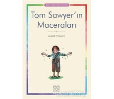 Tom Sawyer’ın Maceraları - Mark Twain - 1001 Çiçek Kitaplar