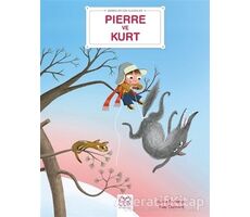 Pierre ve Kurt - Bebekler İçin Klasikler - Sylvie Roberge - 1001 Çiçek Kitaplar