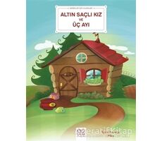 Altın Saçlı Kız ve Üç Ayı - Bebekler İçin Klasikler - Sylvie Roberge - 1001 Çiçek Kitaplar