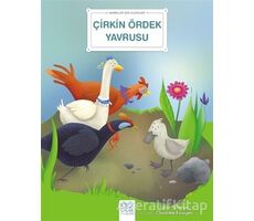 Çirkin Ördek Yavrusu - Bebekler İçin Klasikler - Sylvie Roberge - 1001 Çiçek Kitaplar