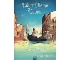 Rüya Üfleme Ustası - Bernard Villiot - 1001 Çiçek Kitaplar