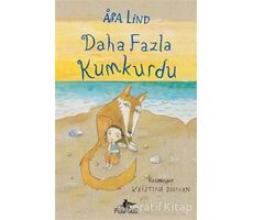 Daha Fazla Kumkurdu - 2 - Asa Lind - Pegasus Yayınları