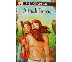Gençler İçin Shakespeare: Atinalı Timon - William Shakespeare - Martı Yayınları