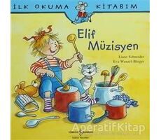 Elif Müzisyen - Liane Schneider - İş Bankası Kültür Yayınları