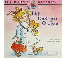 Elif Doktora Gidiyor - Eva Wengel - Bürger - İş Bankası Kültür Yayınları