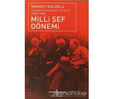 Milli Şef Dönemi 3 - Mahmut Goloğlu - İş Bankası Kültür Yayınları