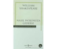 Nasıl Hoşunuza Giderse - William Shakespeare - İş Bankası Kültür Yayınları