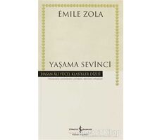Yaşama Sevinci - Emile Zola - İş Bankası Kültür Yayınları