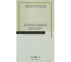 Atinalıların Devleti - Aristoteles - İş Bankası Kültür Yayınları