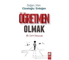 Öğretmen Olmak - Doğan Cüceloğlu - Final Kültür Sanat Yayınları