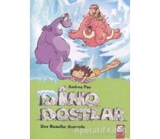 Dino Dostlar 4: Dev Buzullar Arasında - Andrea Pau - Final Kültür Sanat Yayınları