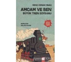 Amcam ve Ben 3 - Büyük Tren Soygunu - Genç Osman Yavaş - Final Kültür Sanat Yayınları