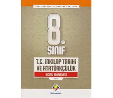 Final 8.Sınıf T.C. İnkılap Tarihi ve Atatürkçülük Soru Bankası