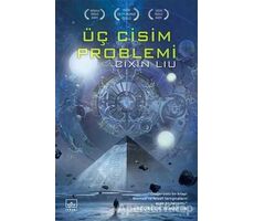 Üç Cisim Problemi - Cixin Liu - İthaki Yayınları