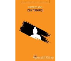 Işık Tanrısı - Roger Zelazny - İthaki Yayınları