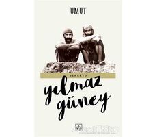 Umut - Yılmaz Güney - İthaki Yayınları