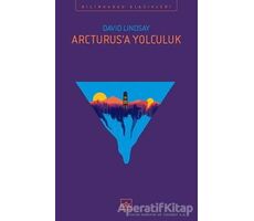 Arcturus’a Yolculuk - David Lindsay - İthaki Yayınları