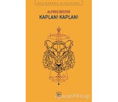 Kaplan! Kaplan! - Alfred Bester - İthaki Yayınları