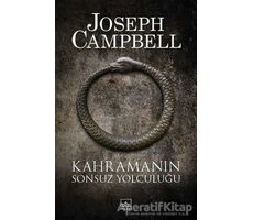 Kahramanın Sonsuz Yolculuğu - Joseph Campbell - İthaki Yayınları