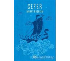 Sefer - Murat Başekim - İthaki Yayınları