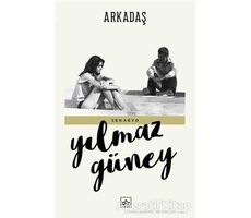 Arkadaş - Yılmaz Güney - İthaki Yayınları