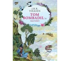 Tom Bombadil’in Maceraları – Ciltli Özel Edisyon - J. R. R. Tolkien - İthaki Yayınları