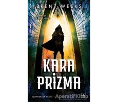 Kara Prizma - Brent Weeks - İthaki Yayınları