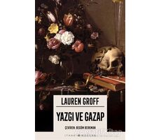 Yazgı ve Gazap - Lauren Groff - İthaki Yayınları