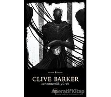 Cehennemlik Yürek - Clive Barker - İthaki Yayınları