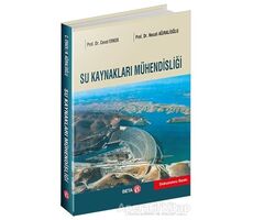 Su Kaynakları Mühendisliği - Necati Ağıralioğlu - Beta Yayınevi