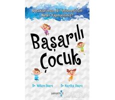 Başarılı Çocuk - William Sears - Yakamoz Yayınevi