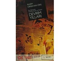 Devrim Yılları - Rasim Dirsehan Örs - Cumhuriyet Kitapları