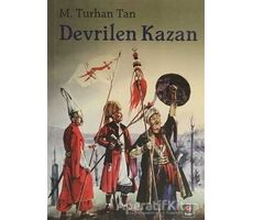 Devrilen Kazan - M. Turhan Tan - Kapı Yayınları