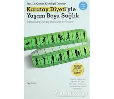 Karatay Diyeti’yle Yaşam Boyu Sağlık - Canan Efendigil Karatay - Hayykitap