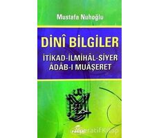 Dini Bilgiler - Mustafa Nuhoğlu - Ravza Yayınları