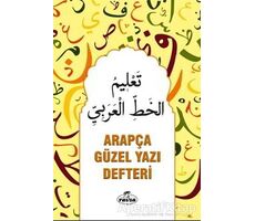 Arapça Güzel Yazı Defteri - Kolektif - Ravza Yayınları