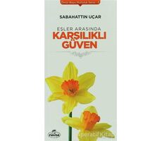 Eşler Arasında Karşılıklı Güven - Sabahattin Uçar - Ravza Yayınları