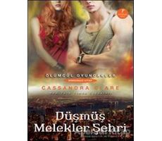 Ölümcül Oyuncaklar Serisi Dördüncü Kitap: Düşmüş Melekler Şehri
