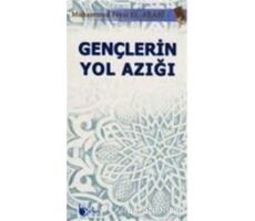 Gençlerin Yol Azığı - Muhammed Fevzi El-Arabi - Beka Yayınları