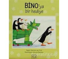 Bino’ya Bir Hediye - Marchel van Driel - 1001 Çiçek Kitaplar