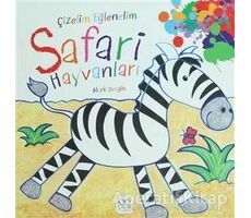 Çizelim Eğlenelim - Safari Hayvanları - Mark Bergin - 1001 Çiçek Kitaplar