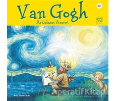 Ünlü Ressamlar: Van Gogh - Arkadaşım Vincent - Anna Obiols - 1001 Çiçek Kitaplar