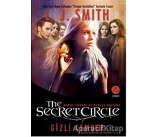 The Secret Circle: Gizli Çember 1 - L. J. Smith - Artemis Yayınları