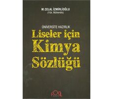 Liseler İçin Kimya Sözlüğü M Celal İzmirlioğlu Fosil Yayınları