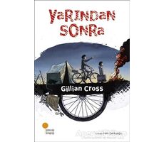 Yarından Sonra - Gillian Cross - Günışığı Kitaplığı